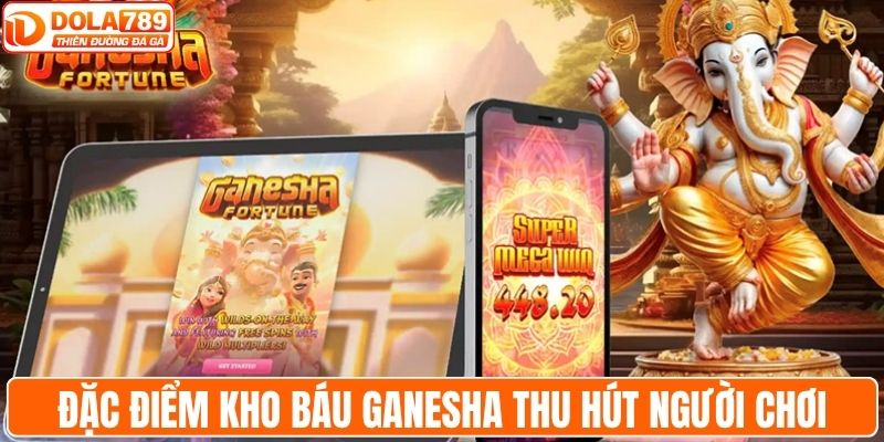 Đặc điểm Kho Báu Ganesha thu hút người chơi