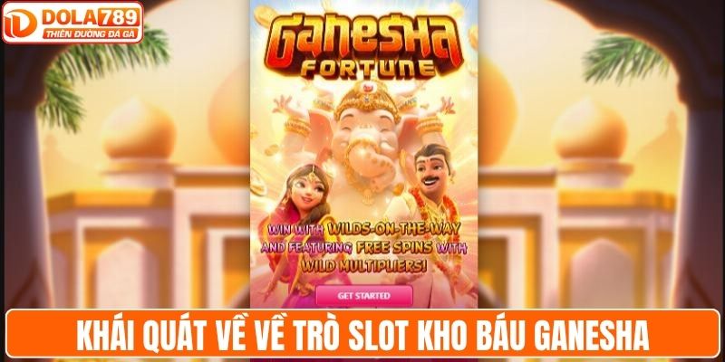 Khái quát về về trò slot Kho Báu Ganesha