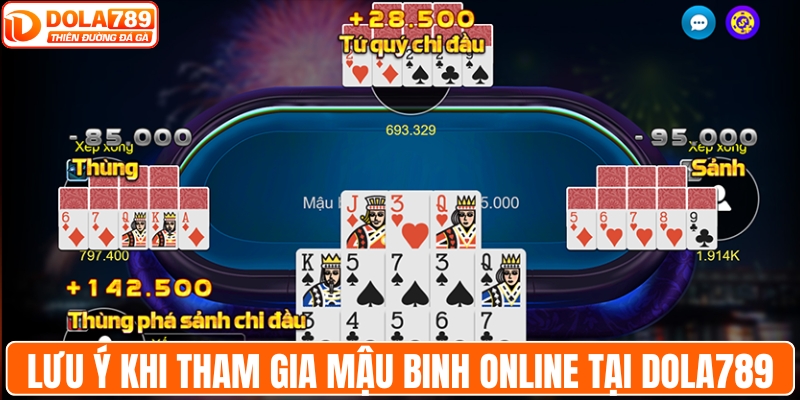 Lưu ý khi tham gia mậu binh online tại DOLA789