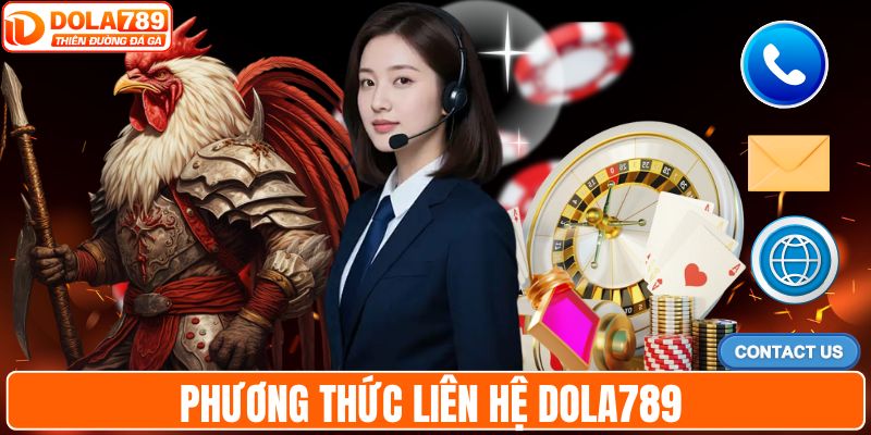 Phương thức liên hệ DOLA789