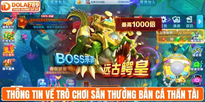 Thông tin về trò chơi săn thưởng bắn cá thần tài